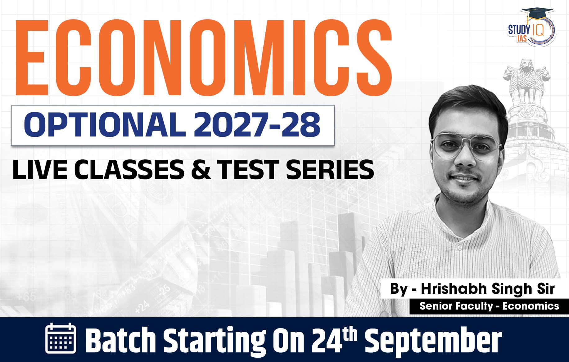 UPSC IAS (Mains) Economics Optional Live 2027-28 (Comprehensive) September Batch By Hrishabh Singh