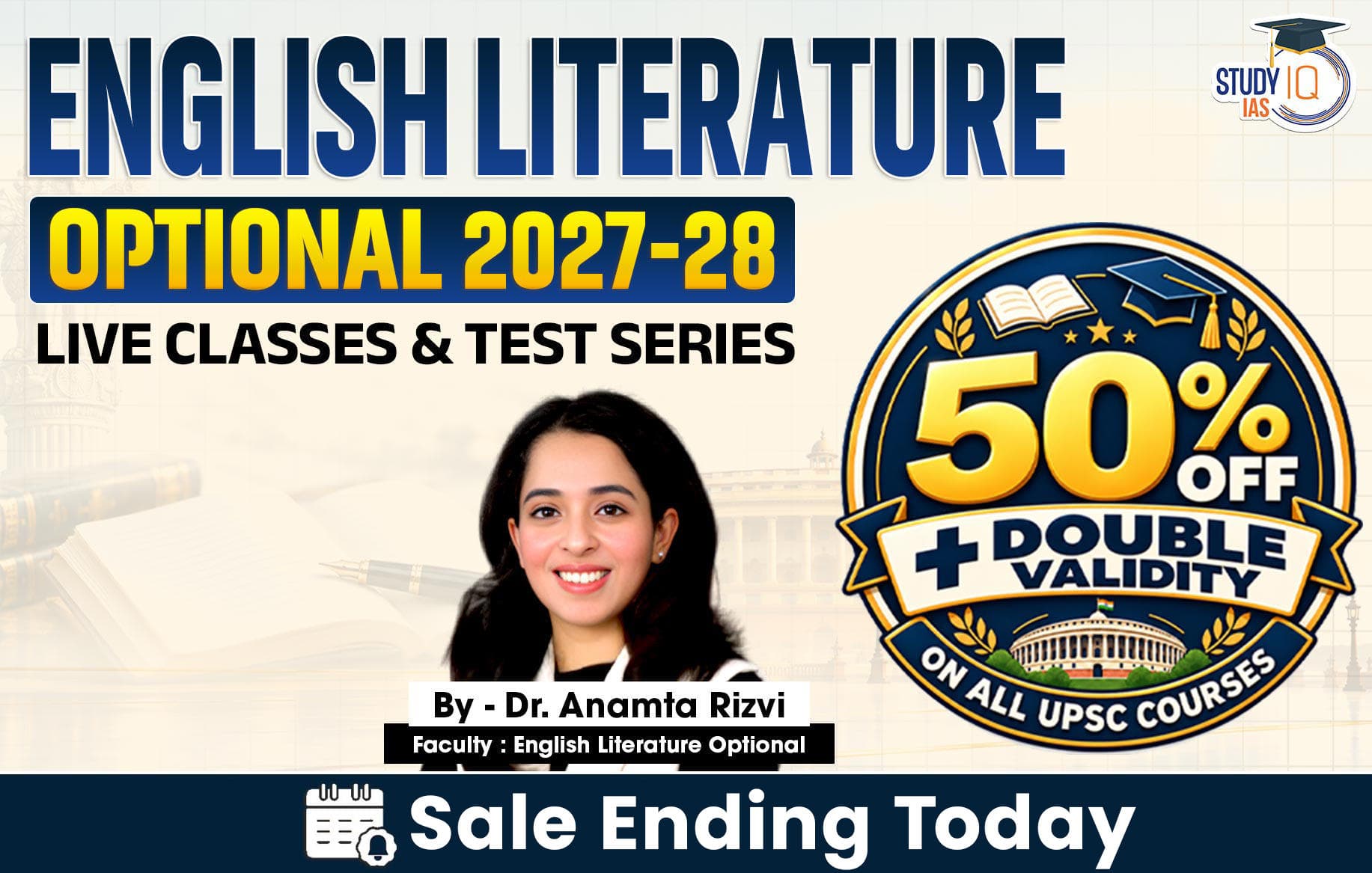 UPSC IAS (Mains) English Literature Optional Live 2027-28 (Comprehensive) September Batch By Dr. Anamta Rizvi (Standard)