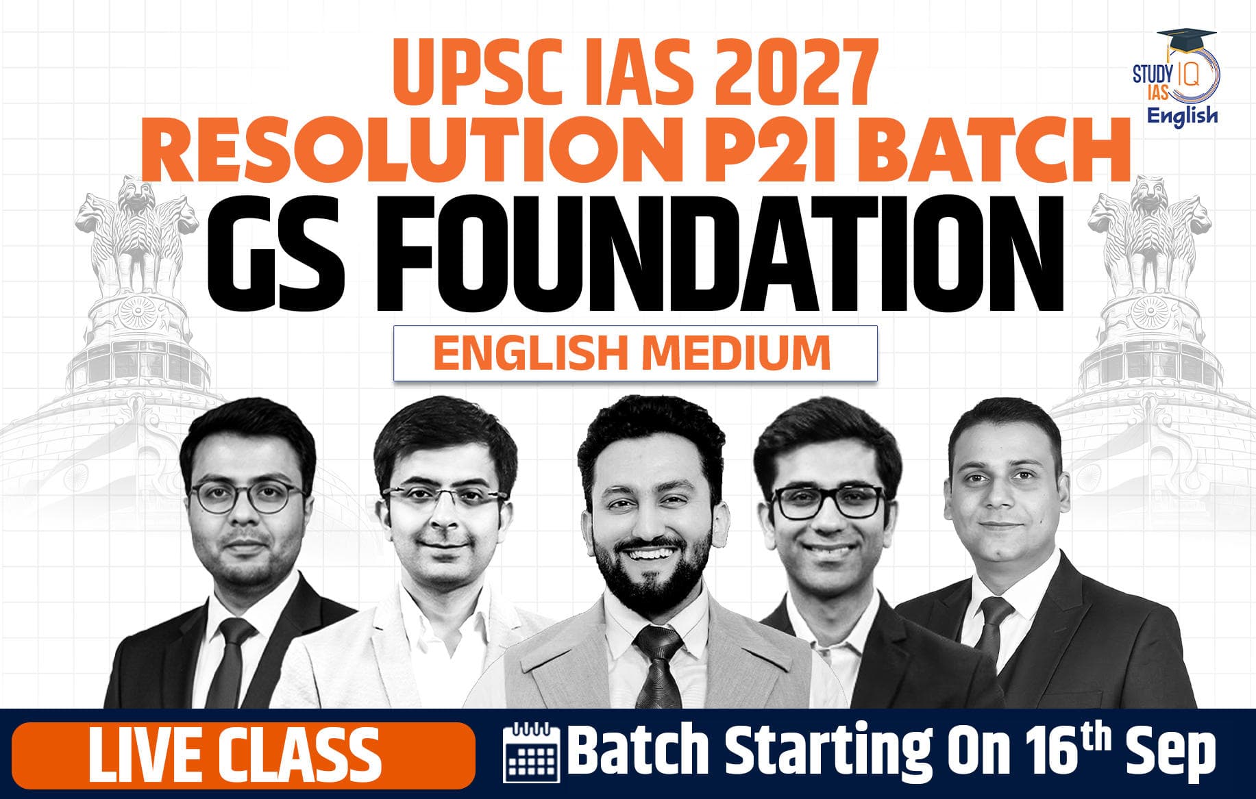 UPSC IAS Live GS P2I Foundation 2027 Resolution September English Batch
