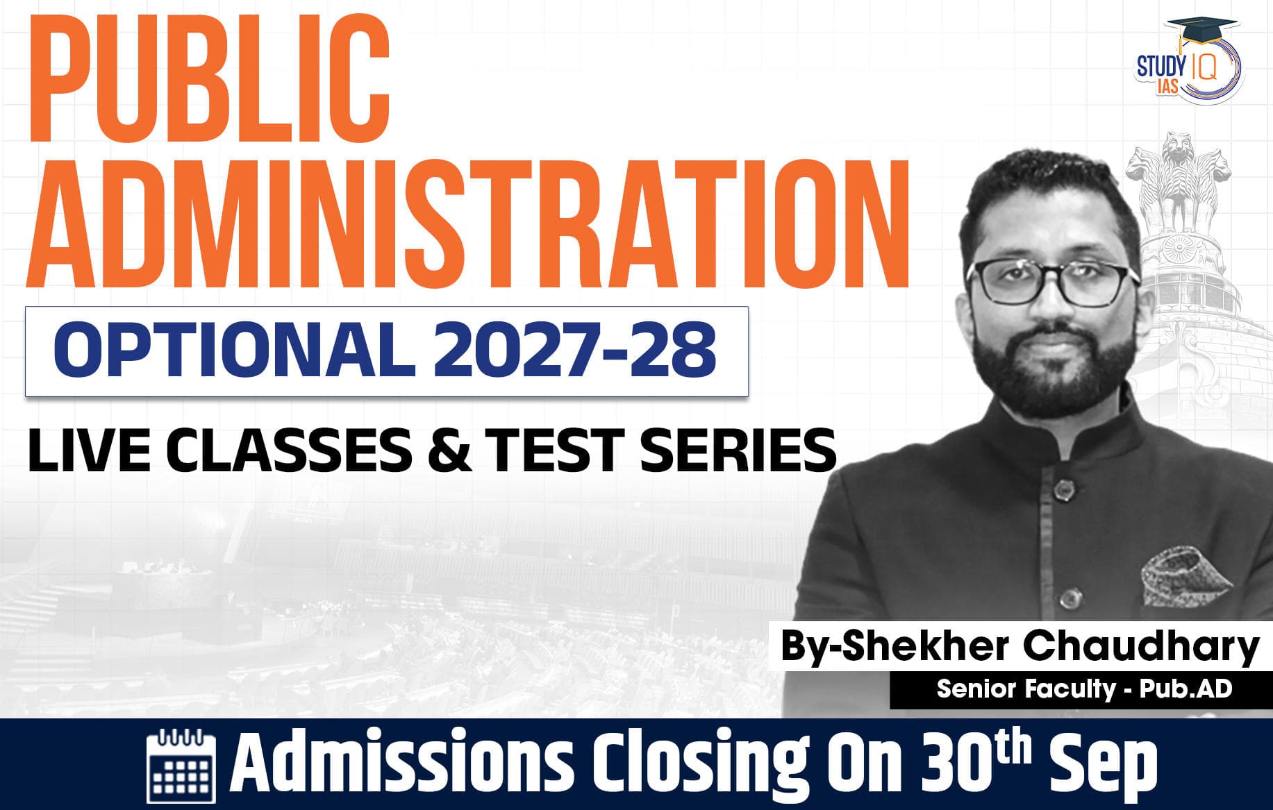 UPSC IAS (Mains) Public Administration Optional Live 2027-28 (Comprehensive) September Batch By Shekhar Choudhary