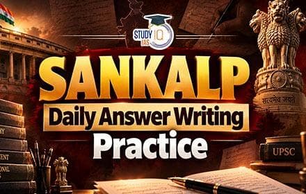 Sankalp Daily Answer Writing Practice
