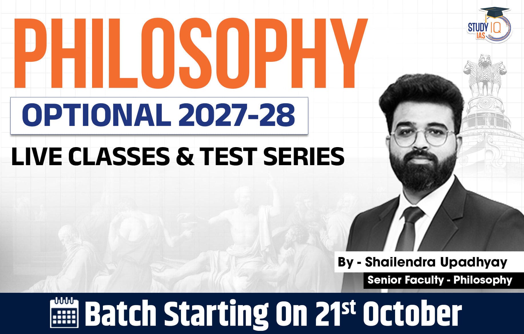 UPSC IAS (Mains) Philosophy Optional Live 2027-28 (Comprehensive) October Batch By Shailendra Upadhyay