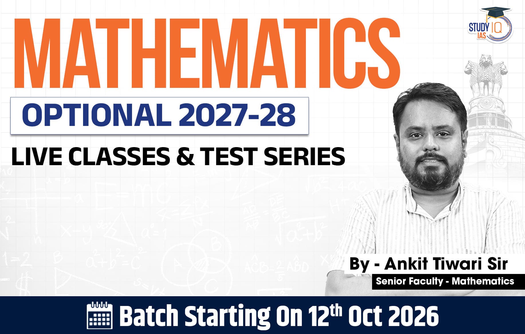 UPSC IAS (Mains) Mathematics Optional Live 2027-28 (Comprehensive) October Batch By Ankit Tiwari