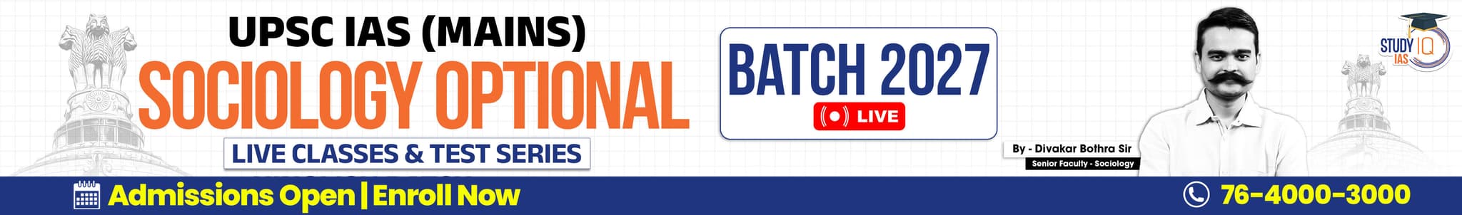 UPSC IAS (Mains) Sociology Optional Live 2027-28 (Comprehensive) August Batch By Divakar Bothra
