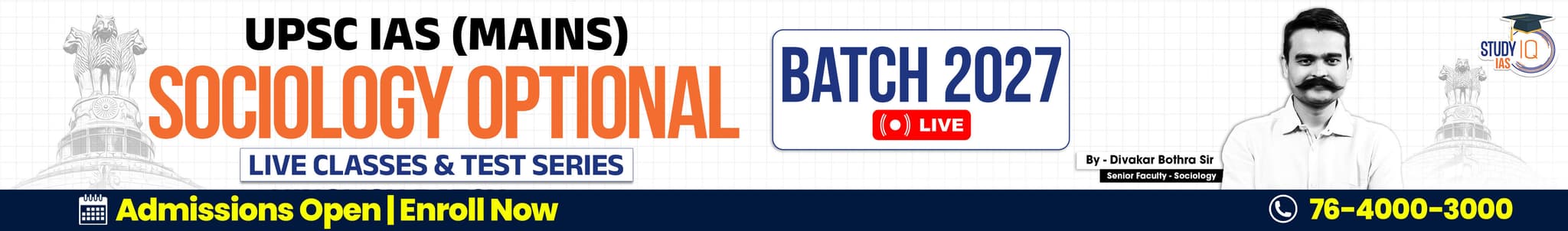 UPSC IAS (Mains) Sociology Optional Live 2027-28 (Comprehensive) August Batch By Divakar Bothra